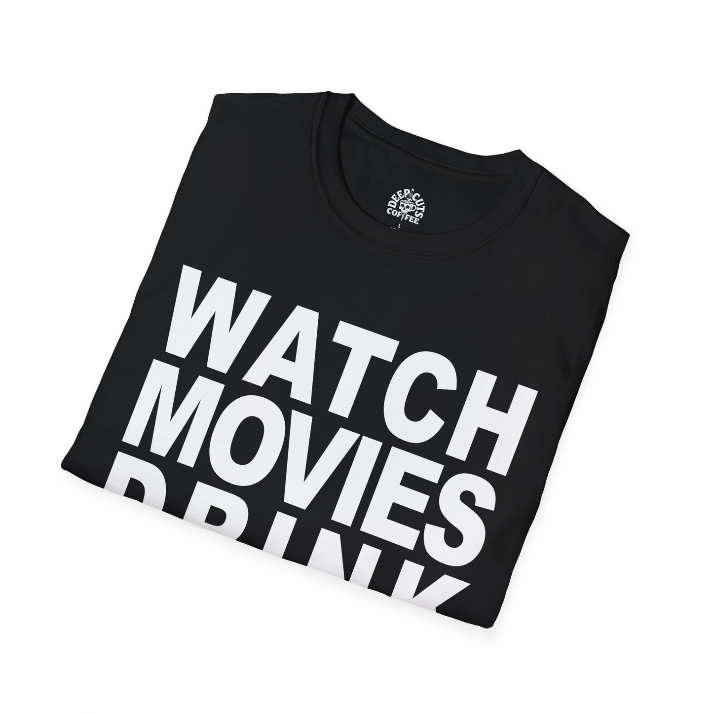 WATCH MOVIES, DRINK COFFEE